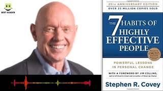 7 Habits of highly effective people | Stephen R. Covey