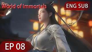 [Eng Sub] World of Immortals  EP8 Part1