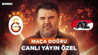 GALATASARAY - AZ ALKMAAR MAÇA DOĞRU CANLI YAYIN ÖZEL I ORHAN ULUCA #3