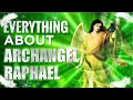 Archangel Raphael - The Angel of Powerful Healing