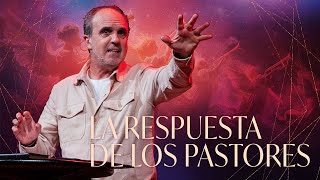 12.14.2024 | La respuesta de los pastores | Pastor Esteban Vazquez