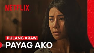 Teresita Says Yes | Pulang Araw | Netflix Philippines