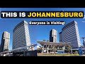 This is Johannesburg South Africa! That Everyone is Visiting in 2025