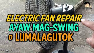 Electric Fan Repair na Ayaw Mag SWING o Lumalagutok