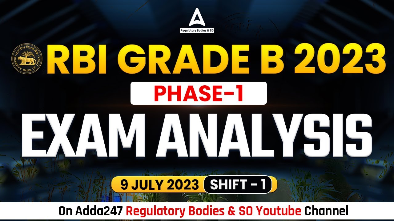 RBI Grade B Analysis 2023 | RBI Grade B Phase 1 Analysis | RBI Grade B ...