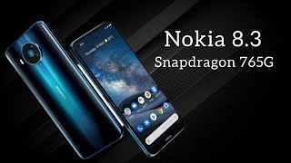 Nokia 8.3 5 G Preview | Specifications | Camera | Unboxing | Price