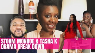 Storm Monroe & Tasha K | The Drama Breakdown