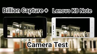 Flipkart Billion Capture Plus Vs Lenovo K8 Note Camera Test| K8 Note Vs Flipkart Billion Phone test