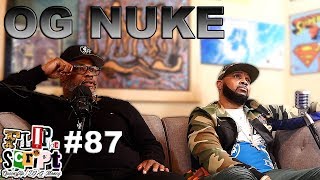 F.D.S #87 - OG NUKE - ( HOME AFTER 31 YEARS ) - TALKS ABOUT BLOWING UP A BUILDING IN BROOKLYN