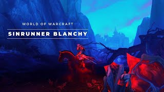 Sinrunner Blanchy Mount Guide - World of Warcraft