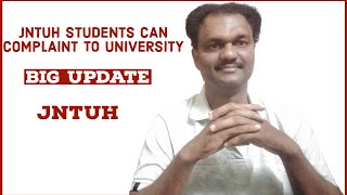 JNTUH STUDENTS CAN COMPLAINT TO UNIVERSITY||BIG UPDATE #jntuh