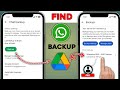 How to Find WhatsApp Backup on Google Drive 2026 | New Method 🔥