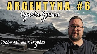 Lecę na Ognistą Ziemie, próbowali mnie oszukać! Argentyna #6