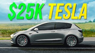 $25K Tesla Model 2 is Coming! | New Tesla in 2023 Confirmed