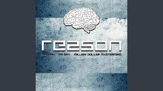 Reason (feat. Rrbabiii \u0026 Million Dollar Mastermind)