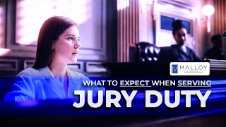 What to Expect When Serving Jury Duty