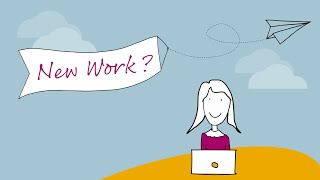 What is New Work? Simply explained | workingwell