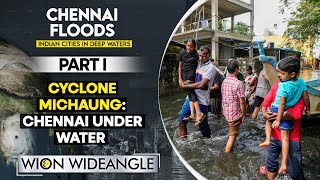 Why does Chennai flood every year? | WION Wideangle