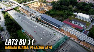 LRT3 BU 11 Bandar Utama, Petaling Jaya (Station SA03) / LRT3 Shah Alam Line Latest Progress Update