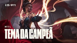 Mel, o Reflexo da Alma | Tema oficial da Campeã – League of Legends