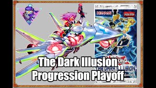 THE DARK ILLUSION - Progression Playoff