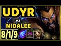 JUHAN (UDYR) vs NIDALEE - 8/1/9 KDA JUNGLE CHALLENGER GAMEPLAY - KR