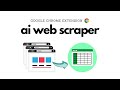 No-code Web Scraping with the AI Web Scraper Google Chrome Extension