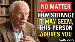 Carl Jung || This Person’s Love for You Is Real — Here’s the Undeniable Sign You’ve Been