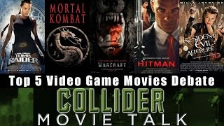 Top 5 Video Game Movie Debate - Collider Movie Talk