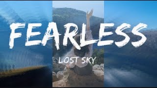 Lost Sky - Fearless part.II (feat. Chris Linton) and Lyrics