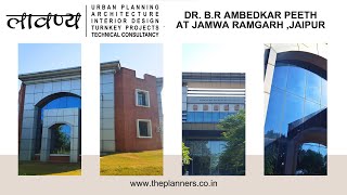 Dr. B.R. Ambedkar Peeth at Jamwa Ramgarh, Jaipur by Lavanya Architects