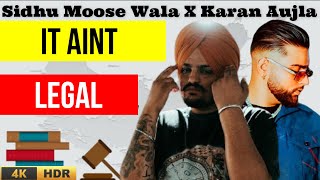 It Aint Legal | Karan Aujla Feat Sidhu Moose Wala | Latest Punjabi Songs 2021