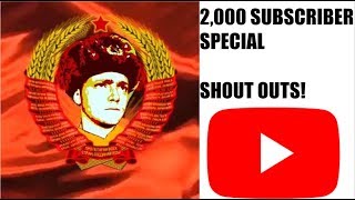 2,000 SUBSCRIBER SPECIAL | SHOUT OUTS