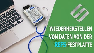 🔝 Top-Software zum Wiederherstellen von Daten von der ReFS-Festplatte: Die ultimative Lösung