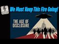 Beginning Of The Greatest Paradigm Shift In Human History! The Age Of Disclosure