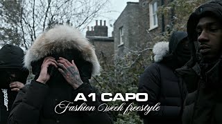 A1 Capo - Fashion Week Freestyle [Official Video]