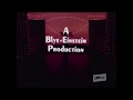 Blye-Einstein Productions/Paul Brownstein Productions (1975/1994)