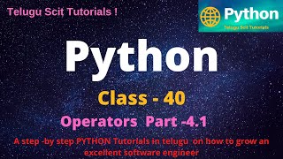 Python|Class-40||Equality Operators Part-4||Python Tutorial for Beginners - in Telugu and English