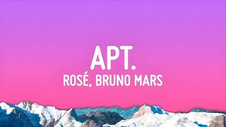 ROSÉ \u0026 Bruno Mars - APT.  (20 min non- stop ) (Lyrics)