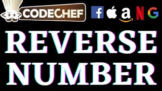 Reverse The Number | CodeChef Beginners Problems | Python