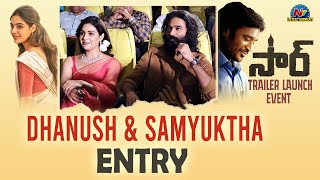 Dhanush & Samyuktha Entry At #SIR  #Vaathi Movie Trailer Launch Event | Dhanush | Samyuktha | Ntv EN