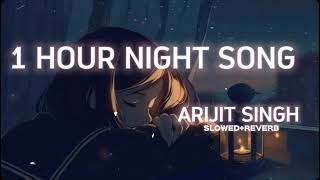 3:00 AM Arijit Singh Lofi Songs to Study/Chill/Relax ☕ 💫 | Non-stop Arijit Singh Lofi Mix