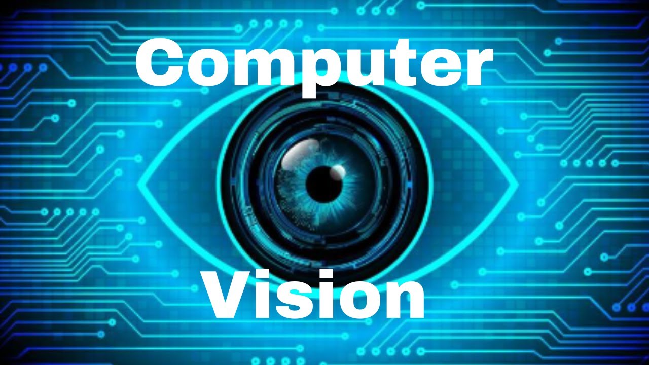 Unlocking The Future Exploring The Wonders Of Computer Vision Youtube