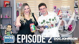 Dicks With Don Episode 2 - Special Guest Kristen From Doc Johnson