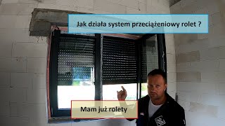 RD 039 Mam już rolety, czy warto zainwestować w system przeciążeniowy