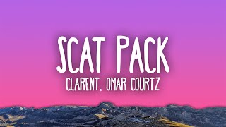 Clarent, Omar Courtz - Scat Pack