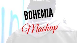 BOHEMIA - Mushup • (1 Beat 8 Song's) • Official Songs • Lyrics Video • 2018