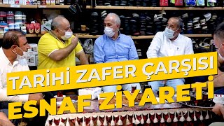 Tarihi Zafer Çarşısı Esnaf Ziyareti