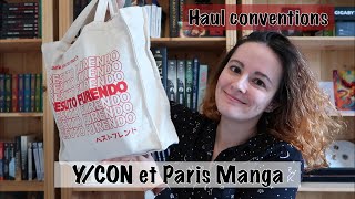 (Book) Haul Conventions - Y/CON ET PARIS MANGA, QUELLE FOLIE !