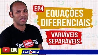 Equações Diferenciais Separáveis  🔴 EXEMPLO RESOLVIDO 4